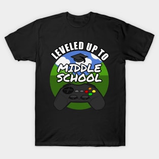 Leveled Up To Middle School Gamer Gaming 2021 T-Shirt